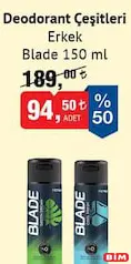 BLADE DEODORANT ÇEŞİTLERİ ERKEK 150 ML fiyat ve kampanya bilgisi